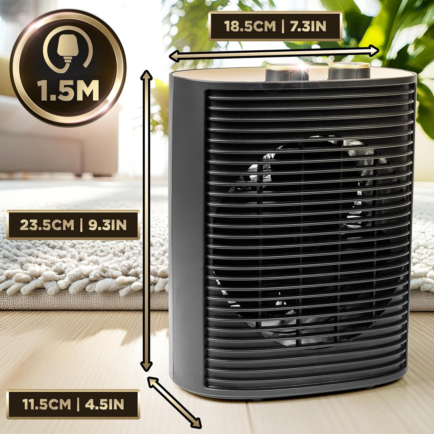 Duronic HV32 BK, Termoventilador 2000 W, Calefactor Eléctrico Bajo Consumo | Mostrando las dimensiones técnicas del termoventilador con una altura de 23.5 cm (9.3 pulgadas), un ancho de 18.5 cm (7.3 pulgadas), una profundidad de 11.5 cm (4.5 pulgadas) y una longitud de cable de 1.5 metros, ubicado sobre una superficie de madera frente a una alfombra y plantas