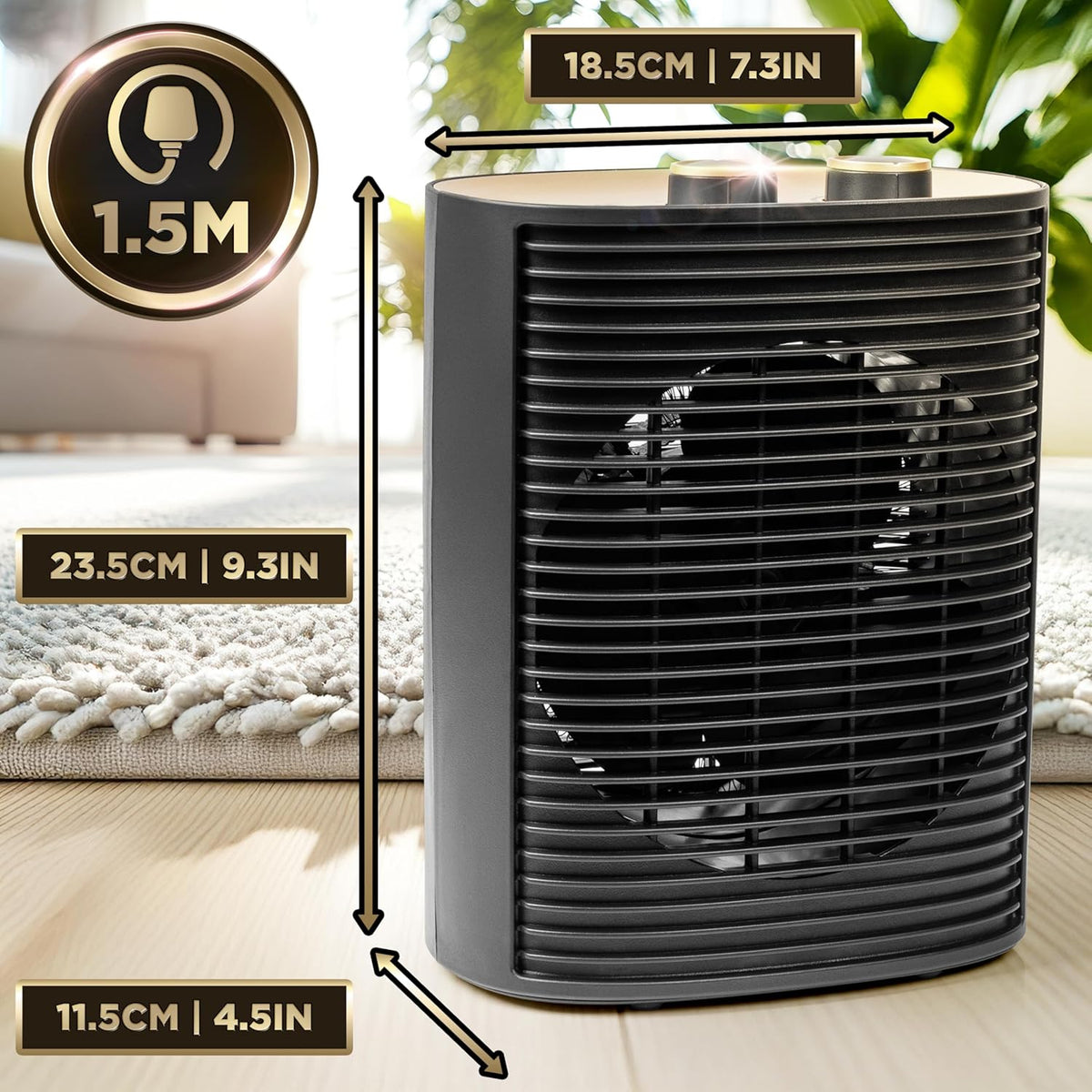 Duronic HV32 BK, Termoventilador 2000 W, Calefactor Eléctrico Bajo Consumo | Mostrando las dimensiones técnicas del termoventilador con una altura de 23.5 cm (9.3 pulgadas), un ancho de 18.5 cm (7.3 pulgadas), una profundidad de 11.5 cm (4.5 pulgadas) y una longitud de cable de 1.5 metros, ubicado sobre una superficie de madera frente a una alfombra y plantas